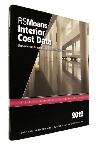 RSMeans Interior Cost Data 2012:  2011 9781936335381 Front Cover