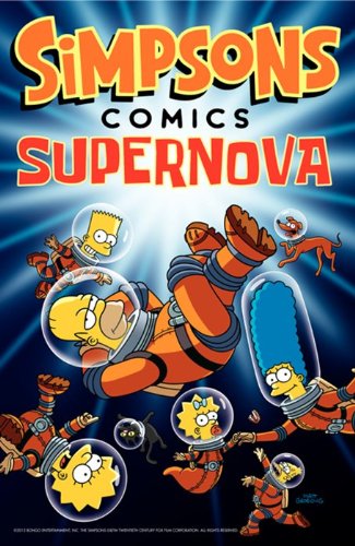 Simpsons Comics Supernova  N/A 9780062254382 Front Cover