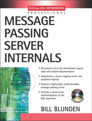 Message Passing Server Internals   2003 9780071416382 Front Cover