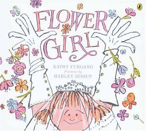 Flower Girl  Reprint  9780142402382 Front Cover