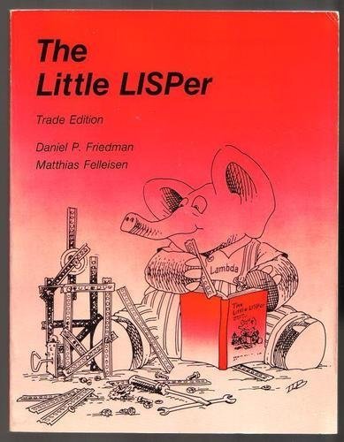 Little LISPer : Trade Edition  1987 9780262560382 Front Cover
