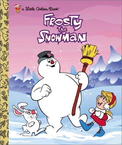 Frosty the Snowman (Frosty the Snowman) A Classic Christmas Book for Kids N/A 9780307960382 Front Cover