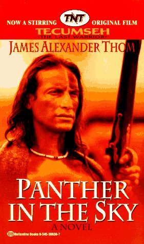 Panther in the Sky A Novel Based on the Life of Tecumseh N/A 9780345366382 Front Cover