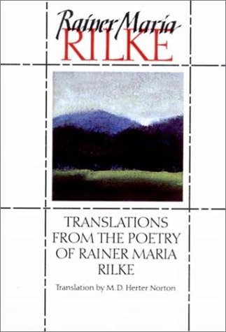 Translations from the Poetry of Rainer Maria Rilke   1993 (Reissue) 9780393310382 Front Cover