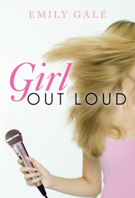 Girl Out Loud   2012 9780545304382 Front Cover