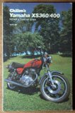 Chilton's Repair and Tune-up Guide for Yamaha 360-400 1976-78 N/A 9780801967382 Front Cover
