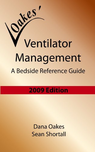 Ventilator Management: A Bedside Reference Guide  2008 9780932887382 Front Cover