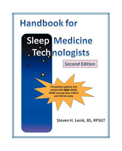 Handbook for Sleep Medicine Technologists Second Edition  2009 9781432737382 Front Cover