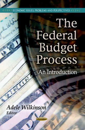 Federal Budget Process An Introduction  2013 9781624178382 Front Cover