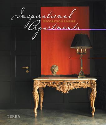 Inspirational Apartments Decoration Empire  2011 9789089890382 Front Cover