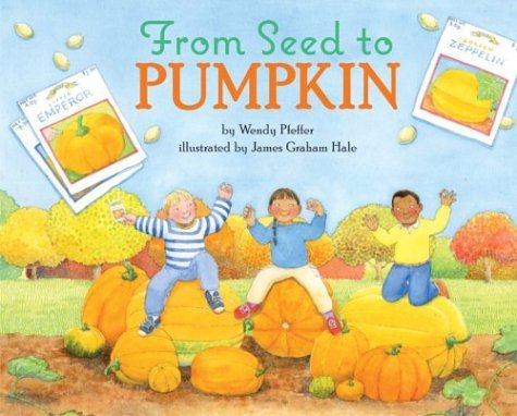 From Seed to Pumpkin   2002 9780060280383 Front Cover