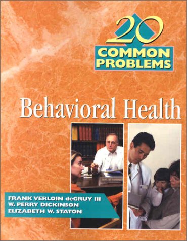20 Common Problems in Behavioral Health   2002 9780070164383 Front Cover