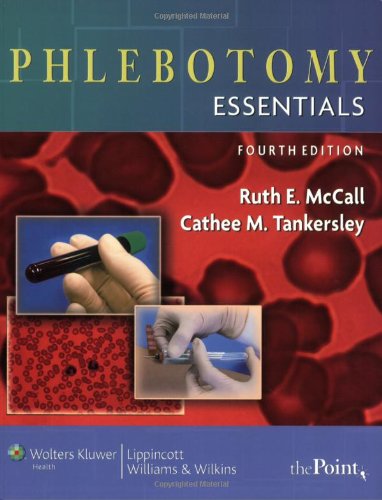 Phlebotomy Essentials  4th 2008 (Revised) 9780781761383 Front Cover