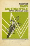 Chilton's Repair and Tune-up Guide for BMW Motorcycle Through 1972 N/A 9780801957383 Front Cover