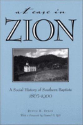 At Ease in Zion Social History of Southern Baptists, 1865-1900  2003 9780817350383 Front Cover