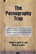 Pornography Trap Setting Pastors and Laypersons Free from Sexual Addiction  2002 9780834119383 Front Cover