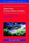 Mine Water Hydrology, Pollution, Remediation  2002 9781402001383 Front Cover