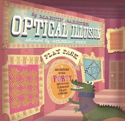 Optical Illusion Play Pack   2007 9781402733383 Front Cover