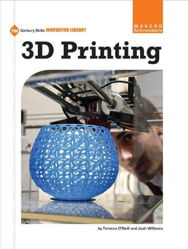 3d Printing:   2013 9781624311383 Front Cover