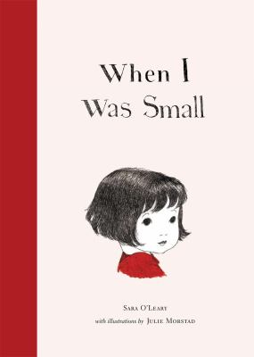When I Was Small   2011 9781897476383 Front Cover