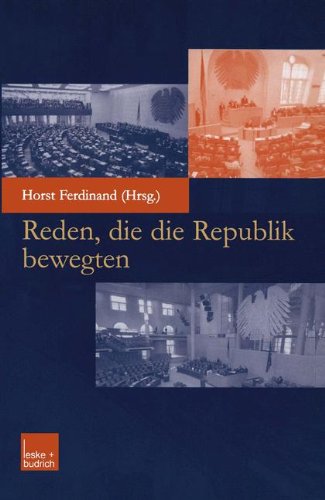 Reden, Die Die Republik Bewegten:   2002 9783810033383 Front Cover