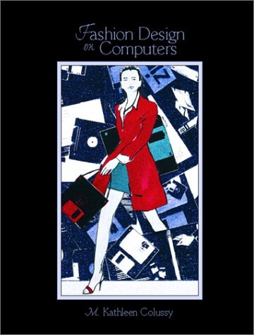 Fashion Design on Computers   2001 9780130838384 Front Cover