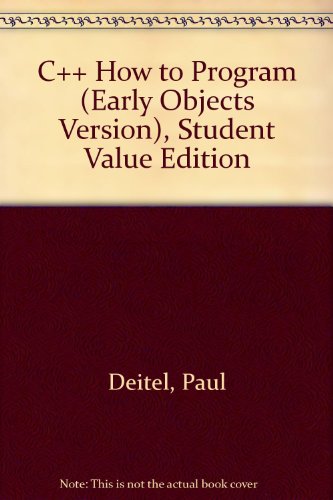C++ How to Program (Early Objects Version), Student Value Edition  9th 2014 9780133402384 Front Cover