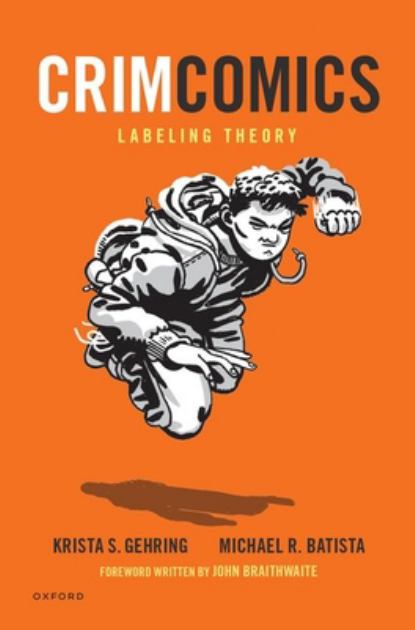 CrimComics Issue 11 Labeling Theory N/A 9780197619384 Front Cover