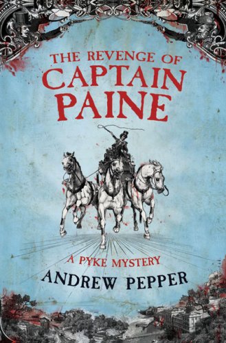 Revenge of Captain Paine   2007 9780297852384 Front Cover