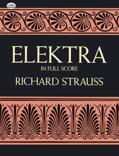 Elektra in Full Score  N/A 9780486265384 Front Cover