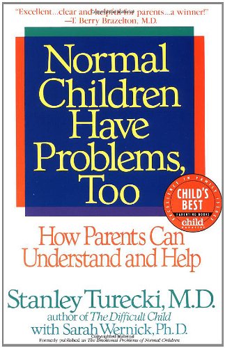 Normal Children Have Problems, Too How Parents Can Understand and Help Reprint  9780553374384 Front Cover