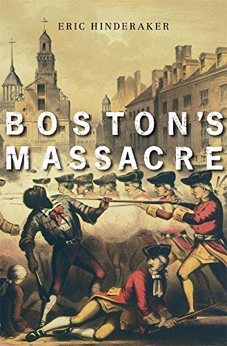 Boston's Massacre  N/A 9780674237384 Front Cover