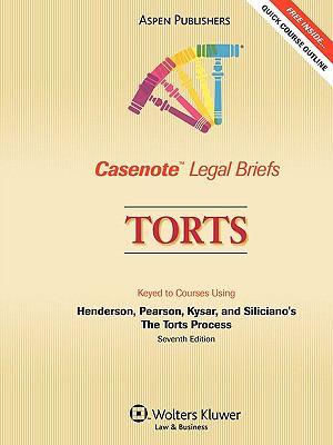 Casenote Legal Briefs Torts, Keyed to Henderson and Pearson 7th (Student Manual, Study Guide, etc.) 9780735563384 Front Cover