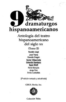 9 Dramaturgos Hispanoamericanos Antologia del Teatro del Siglo XX Tomo 2 2nd 1998 9780919659384 Front Cover