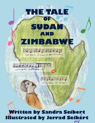 tale of sudan and Zimbabwe N/A 9781434304384 Front Cover