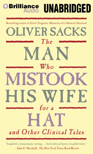 The Man Who Mistook His Wife for a Hat: And Other Clinical Tales  2012 9781455884384 Front Cover
