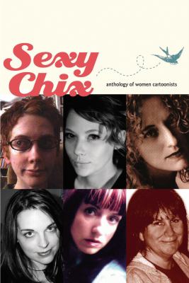 Sexy Chix Anthology of Women Cartoonists N/A 9781593072384 Front Cover