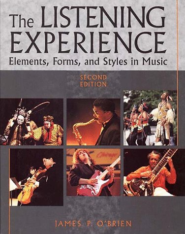 Listening Experience Elements, Forms, and Styles in Music 2nd 1995 9780028721385 Front Cover