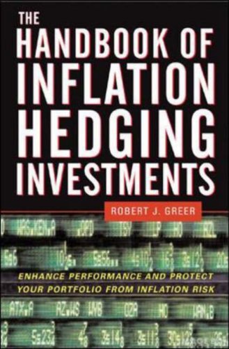 Handbook of Inflation Hedging Investments Enhance Performance and Protect Your Portfolio from Inflation Risk  2006 9780071460385 Front Cover