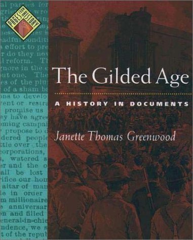Gilded Age A History in Documents N/A 9780195166385 Front Cover