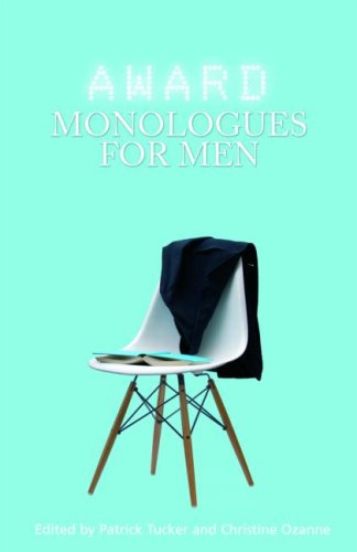 Award Monologues for Men   2008 9780415428385 Front Cover