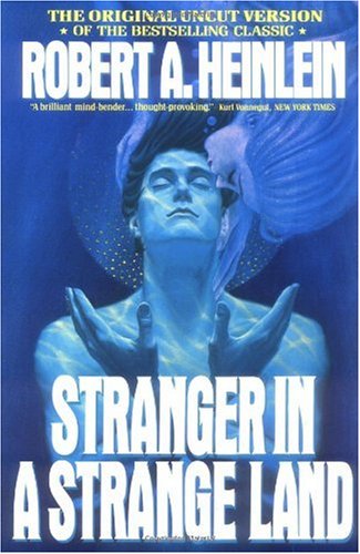 Stranger in a Strange Land   1991 9780441788385 Front Cover