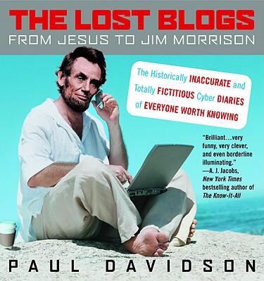 Lost Blogs   2006 9780446697385 Front Cover
