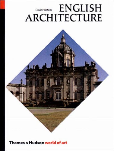English Architecture  2nd 2000 (Revised) 9780500203385 Front Cover