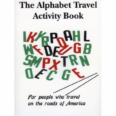 Alphabet Travel Activity Book  N/A 9780615143385 Front Cover