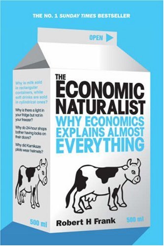 Economic Naturalist  2008 9780753513385 Front Cover