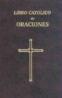 Libro Catolico de Oraciones  Large Type  9780899424385 Front Cover