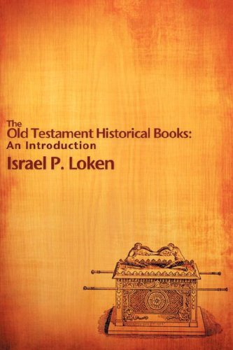 The Old Testament Historical Books: An Introduction  2008 9781606472385 Front Cover