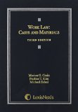 Work Law Cases and Materials 3rd 2015 9781632815385 Front Cover