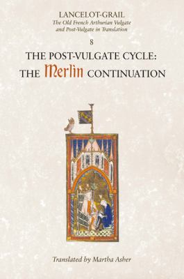 Post Vulgate Cycle The Merlin Continuation  2010 9781843842385 Front Cover